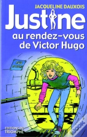Capa do artigo Justine - T06 - Justine Au Rendez-Vous De Victor Hugo