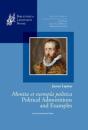 Justus Lipsius, Monita Et Exempla Politica / Political Admonitions And Examples - Preview