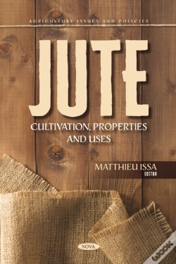 Capa do artigo Jute: Cultivation, Properties And Uses