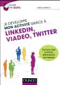 J'Utilise Linkedin, Viadeo Et Twitter Pour Reussir - Preview