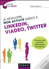 J'Utilise Linkedin, Viadeo Et Twitter Pour Reussir