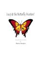 Juuji & The Butterfly Hunters! - Preview