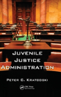 Juvenile Justice Administration - Preview