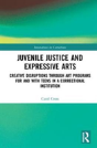 Juvenile Justice And Expressive Arts - Preview