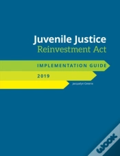 Capa do artigo Juvenile Justice Reinvestment Act Implementation Guide