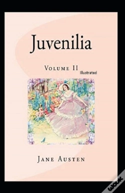 Capa do artigo Juvenilia - Volume Ii Illustrated