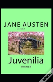 Capa do artigo Juvenilia - Volume Iii Annotated
