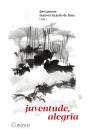 Juventude, Alegria - Preview
