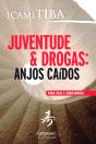 Juventude & Drogas: Anjos Caídos - Preview