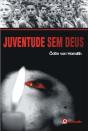 Juventude sem Deus - Preview