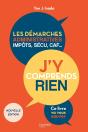 J'Y Comprends Rien ! Les Démarches Administratives, Impôts, Sécu, Caf... Ce Livre Va Vous Sauver - Preview