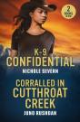 K-9 Confidential / Corralled In Cutthroat Creek - Preview