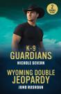 K-9 Guardians / Wyoming Double Jeopardy - Preview
