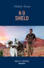 K-9 Shield - Preview