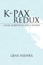 K-Pax Redux - Preview