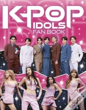 Capa do artigo K-Pop Idols Fan Book: The Ultimate Guide To All Things K-Pop