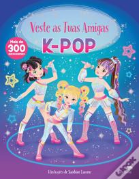 K-Pop - Veste as Tuas Amigas