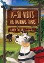 K-So Visits The National Parks - Preview