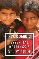 K. V. Dominic Essential Readings And Study Guide