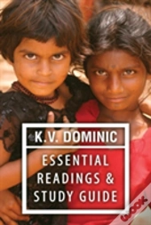 K. V. Dominic Essential Readings And Study Guide