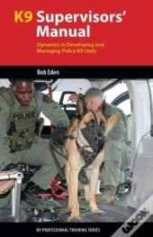 K9 Supervisors' Manual