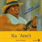 Ka 'Ano'i - CD - Preview