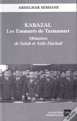 Capa do artigo Kabazal ; Les Emmurés De Tazmamart