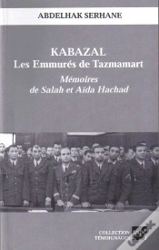 Capa do artigo Kabazal ; Les Emmurés De Tazmamart