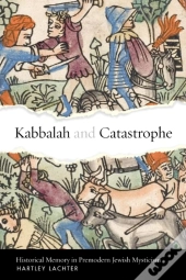 Kabbalah And Catastrophe