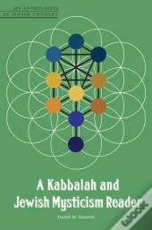 Kabbalah And Jewish Mysticism Reader