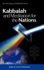 Kabbalah And Meditation For The Nations - Preview