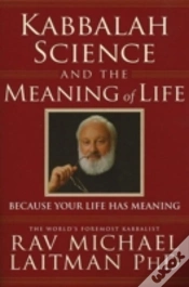 Capa do artigo Kabbalah, Science & The Meaning Of Life
