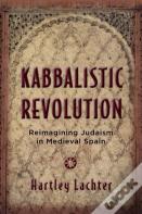 Kabbalistic Revolution