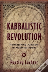 Kabbalistic Revolution