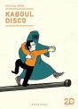 Kaboul Disco : Intégrale Tomes 1 Et 2 - Preview