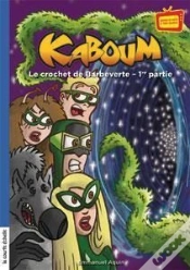 Capa do artigo Kaboum V 26 Le Crochet De Barbeverte T.1