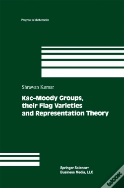 Capa do artigo Kac-Moody Groups, Their Flag Varieties And Representation Theory