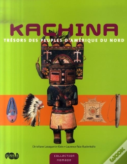 Capa do artigo Kachina , Trésors Des Peuples D'Amérique Du Nord