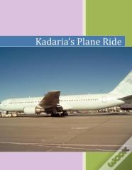 Kadaria'S Plane Ride