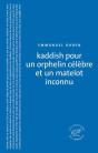 Kaddish Pour Un Orphélin Célèbre Et Un Matelot Inconnu - Preview