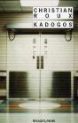 Kadogos - Preview