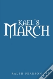 Kael'S March