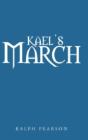 Kael'S March - Preview