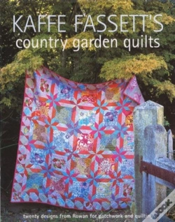 Capa do artigo Kaffe Fassett'S Country Garden Quilts