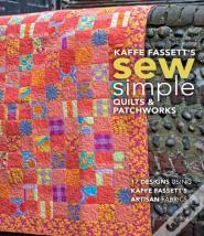 Kaffe Fassett'S Sew Simple Quilts & Patchworks