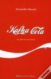 Capa do artigo Kafka Cola ; Sans Pitié Ni Sucre Ajouté