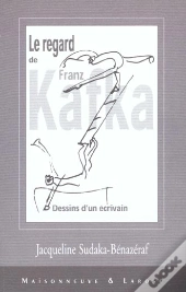 Kafka Dessins D'Un Ecrivain