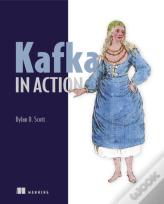 Kafka In Action