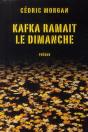 Kafka Ramait Le Dimanche - Preview