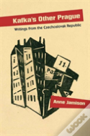 Kafka'S Other Prague